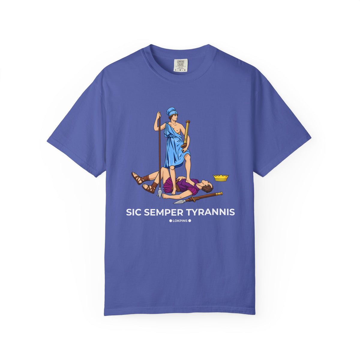 Sic Semper Tyrannis T-Shirt (Comfort Colors)