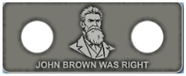 Metallic plaque with a portrait and 'John Brown Was Right' text on a gray background