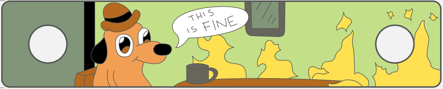 3" This is Fine (Ship ~3/21)