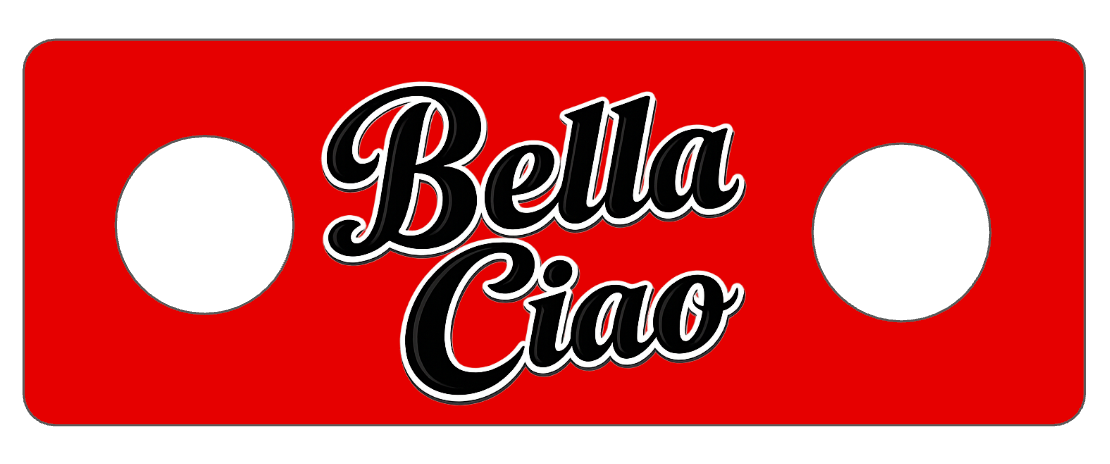 1.5"Bella Ciao (Preorder)
