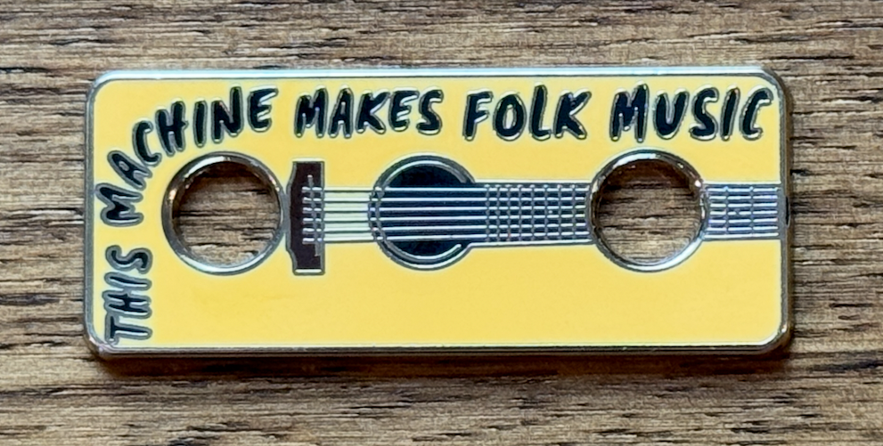 1.5" This Machine Makes Folk Music
